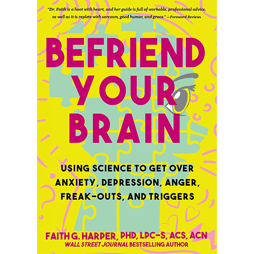 Befriend Your Brain